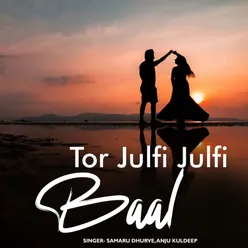 Tor Julfi Julfi Baal